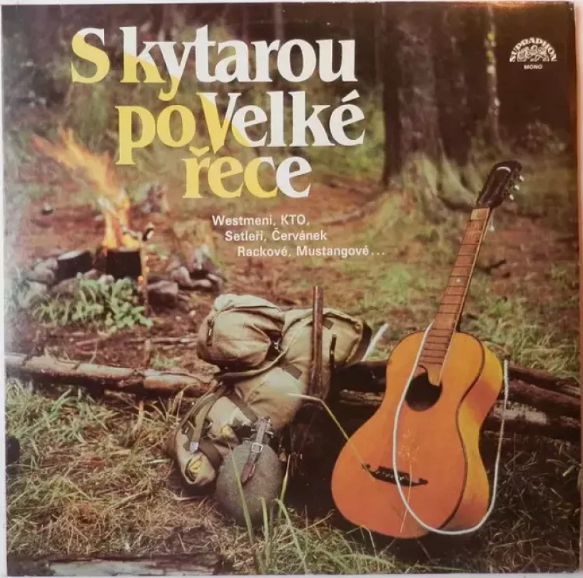 Levně S Kytarou Po Velké Řece (Various, 1987)