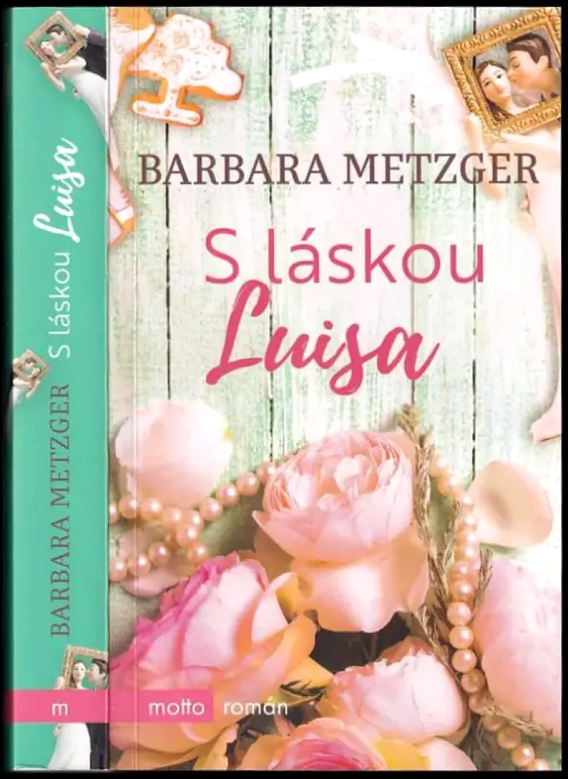 Levně S láskou Luisa (Barbara Metzger, 2018)