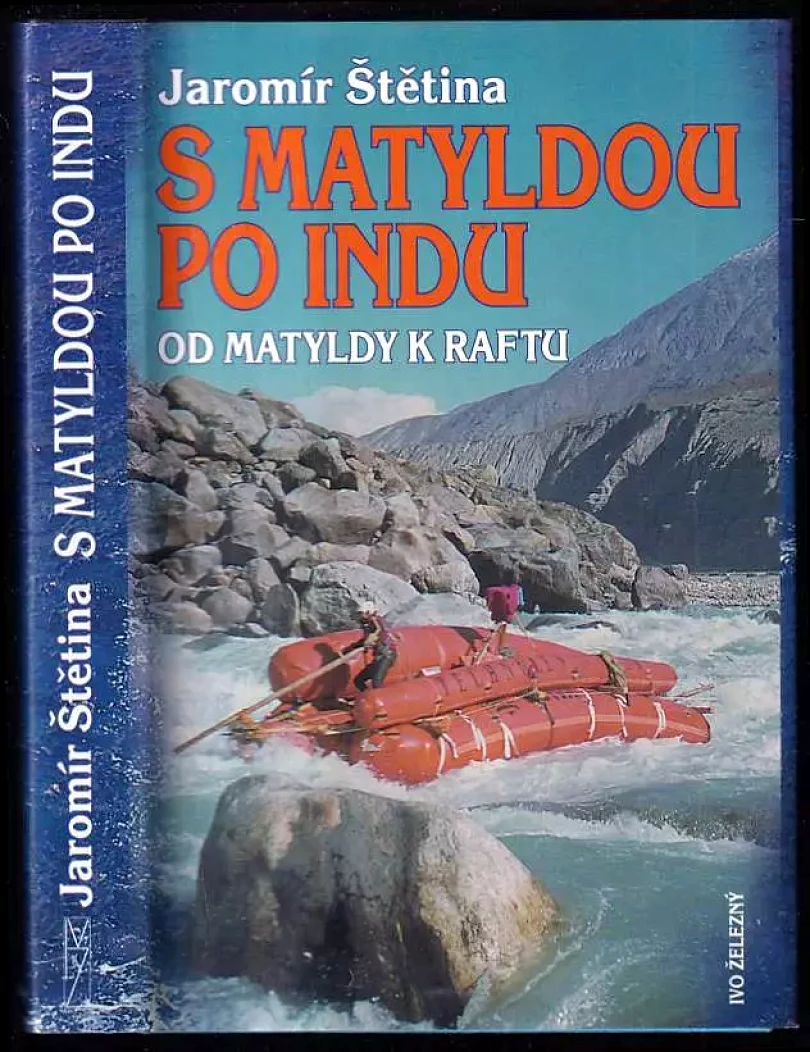 Levně S Matyldou po Indu (Jaromír Štětina, 2000)