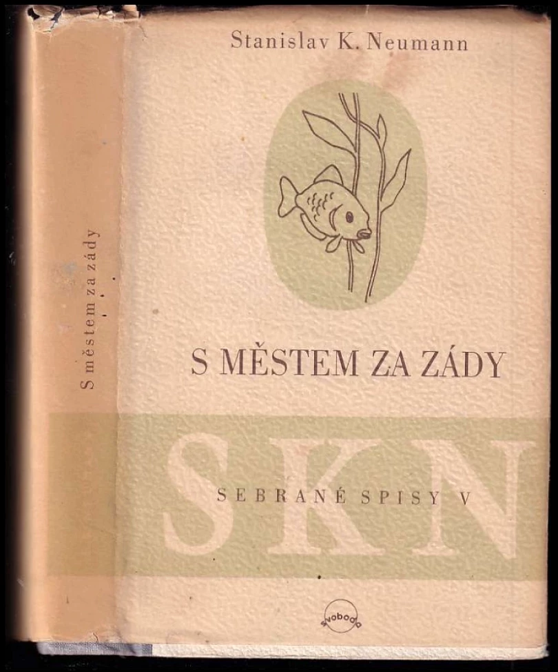 Levně S městem za zády (Stanislav Kostka Neumann, 1950)