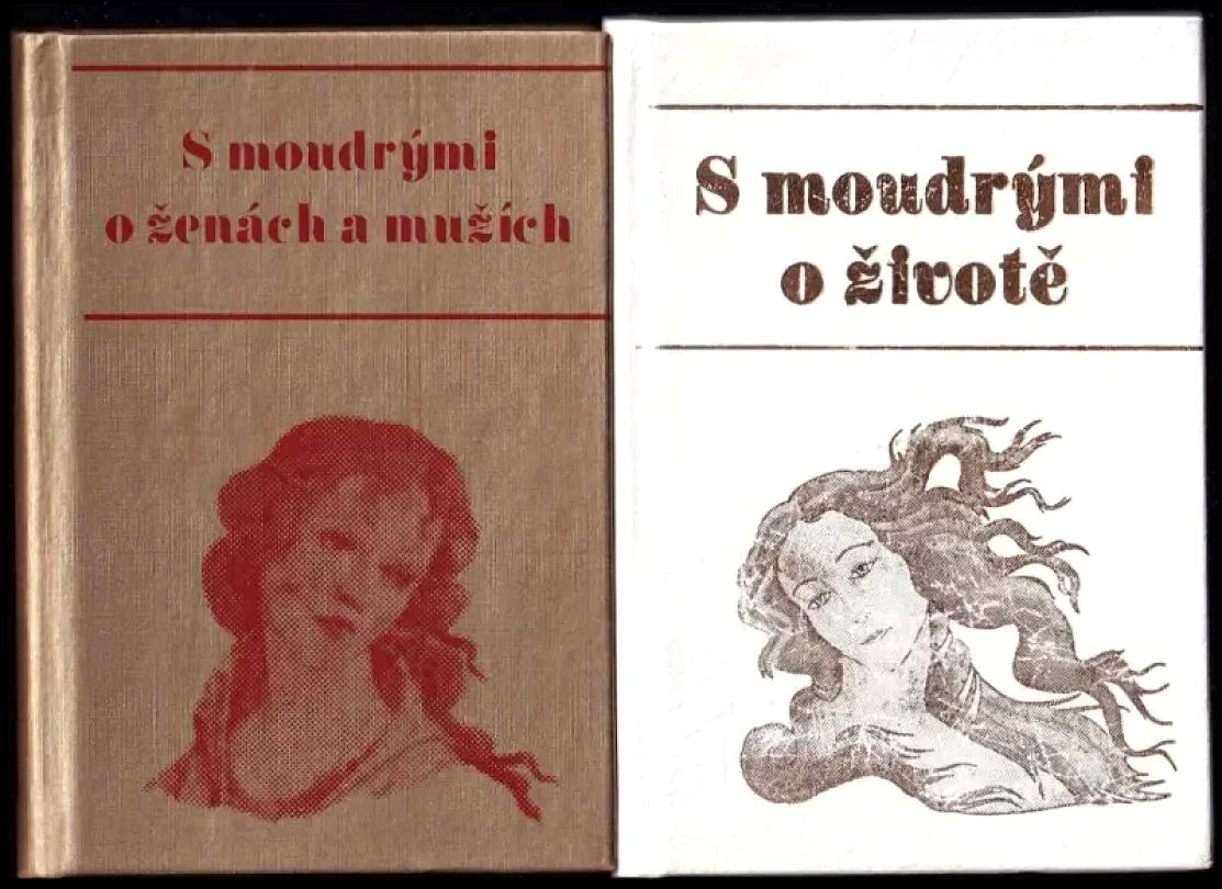 S moudrými o ženách a mužích + S moudrými o životě - Knihy citátů (, 1999)