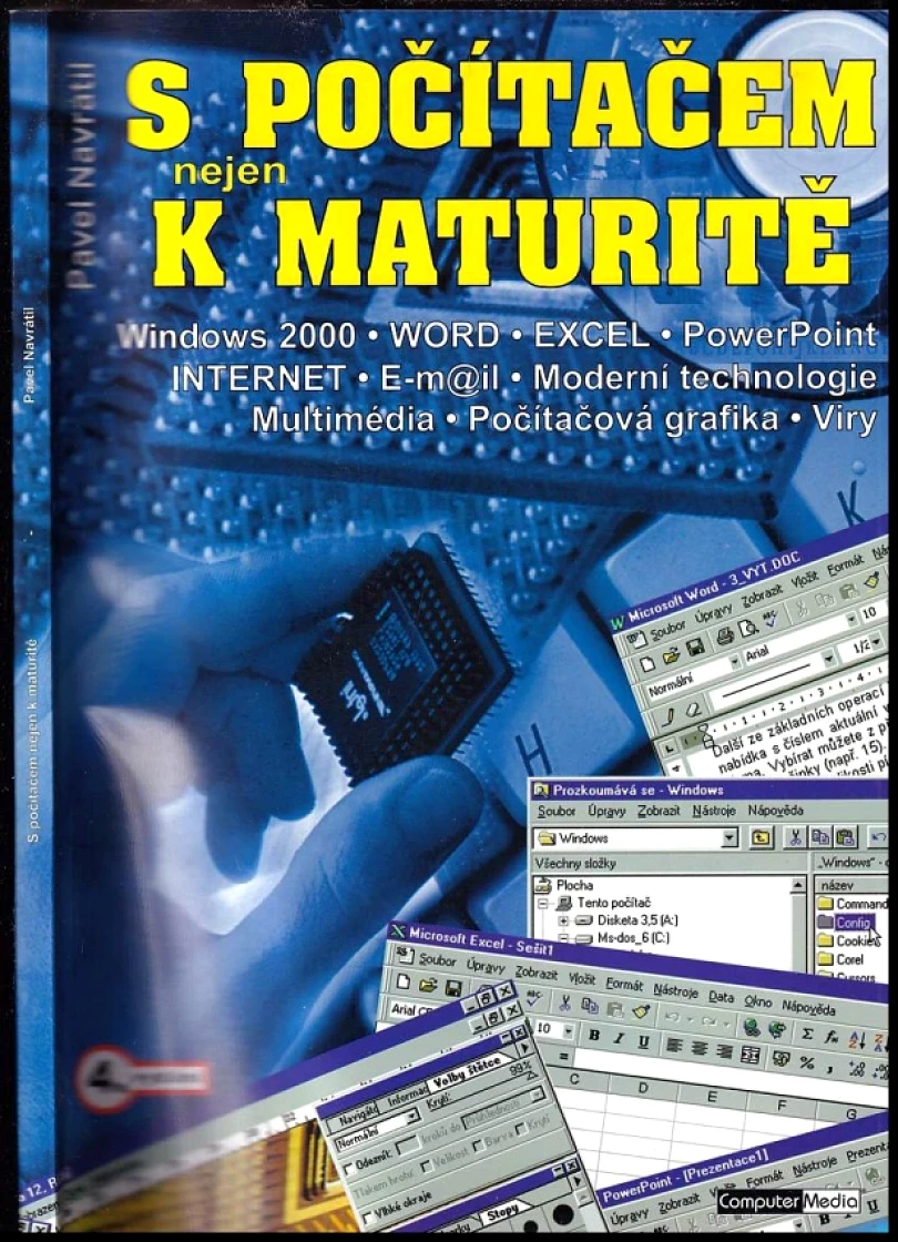 S počítačem nejen k maturitě (Pavel Navrátil, 2002)