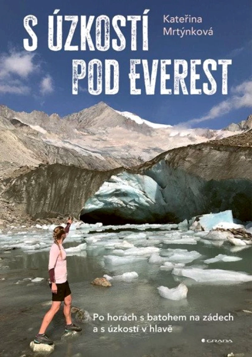 S úzkostí pod Everest (Kateřina Mrtýnková, 2025)