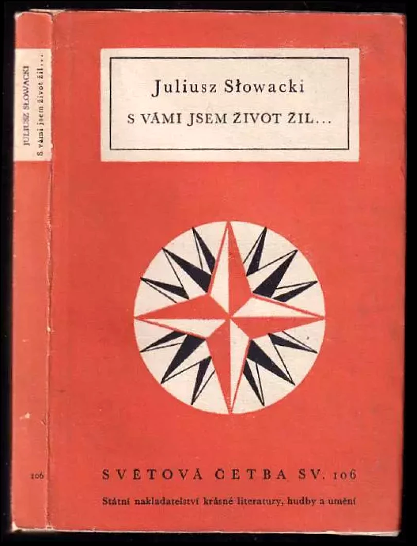 S vámi jsem život žil (Juliusz Słowacki, 1955)