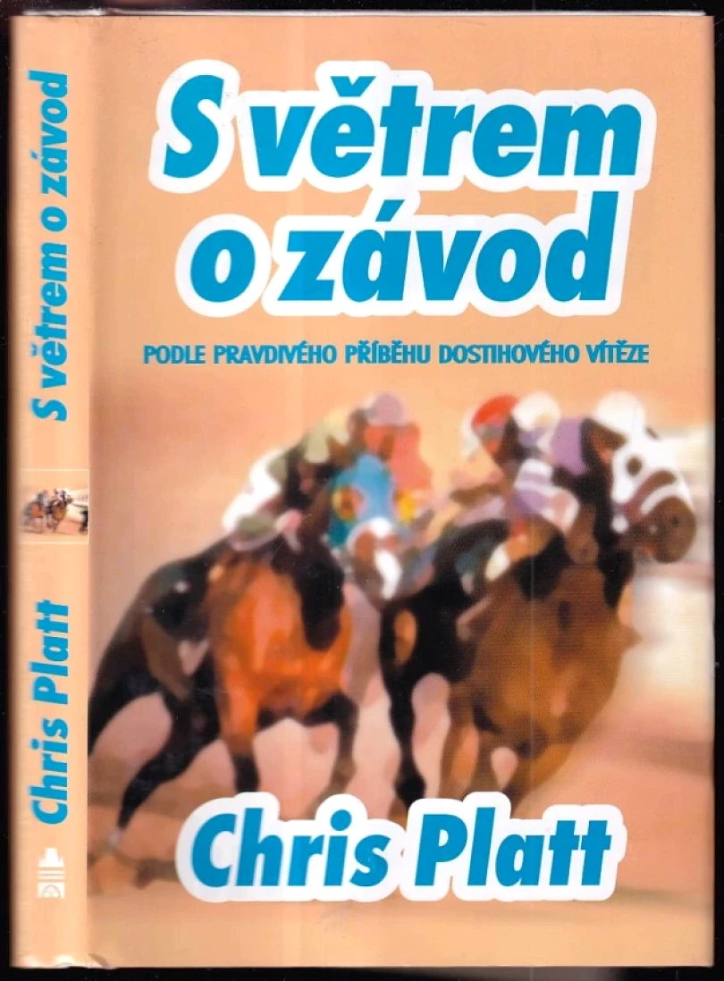 S větrem o závod (Chris Platt, 2001)