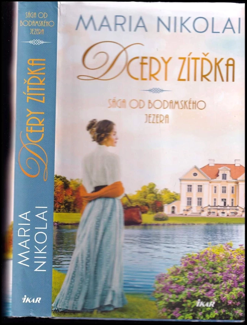 Levně Sága od Bodamského jezera (Maria Nikolai, 2024)