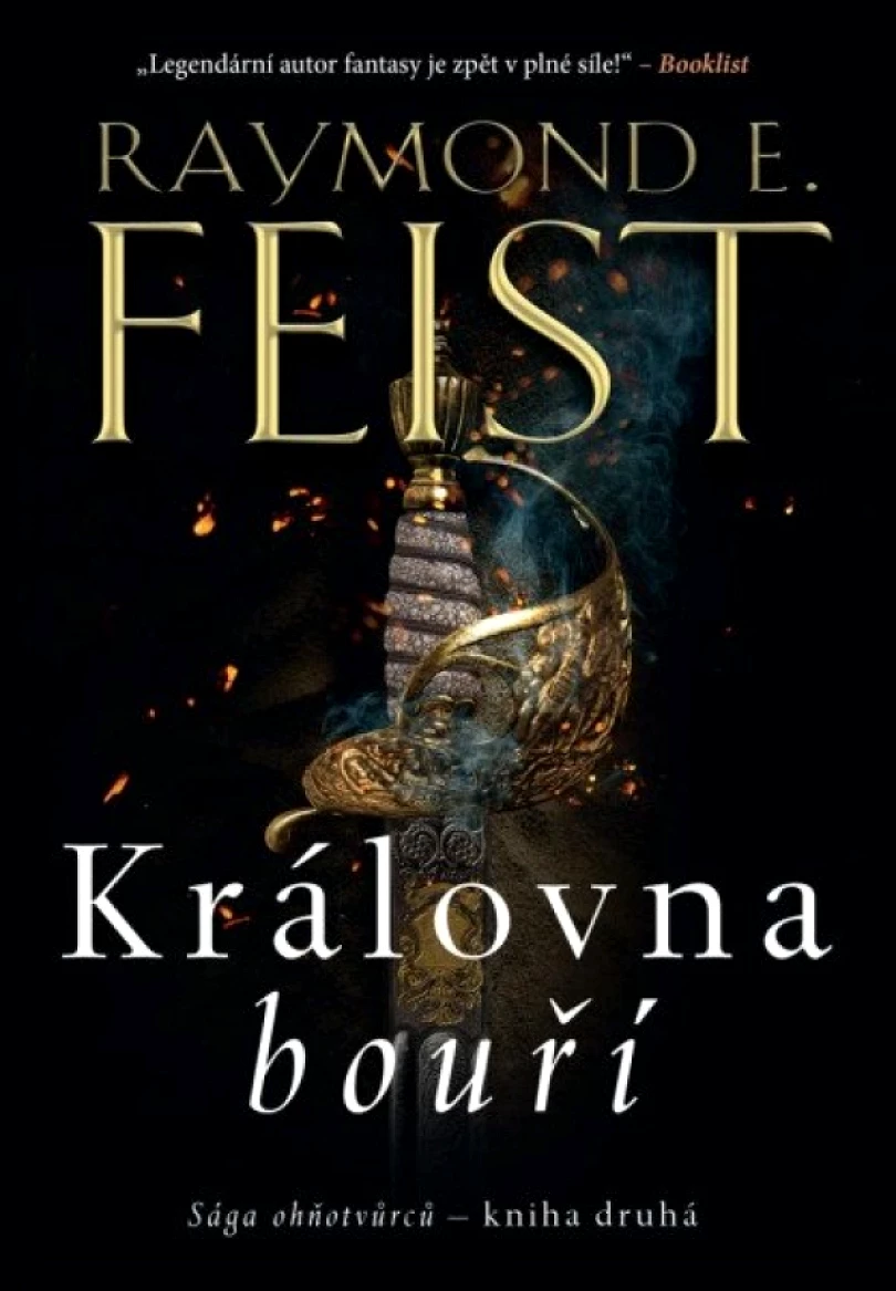 Sága ohňotvůrců: Královna bouří (Raymond E Feist, 2025)