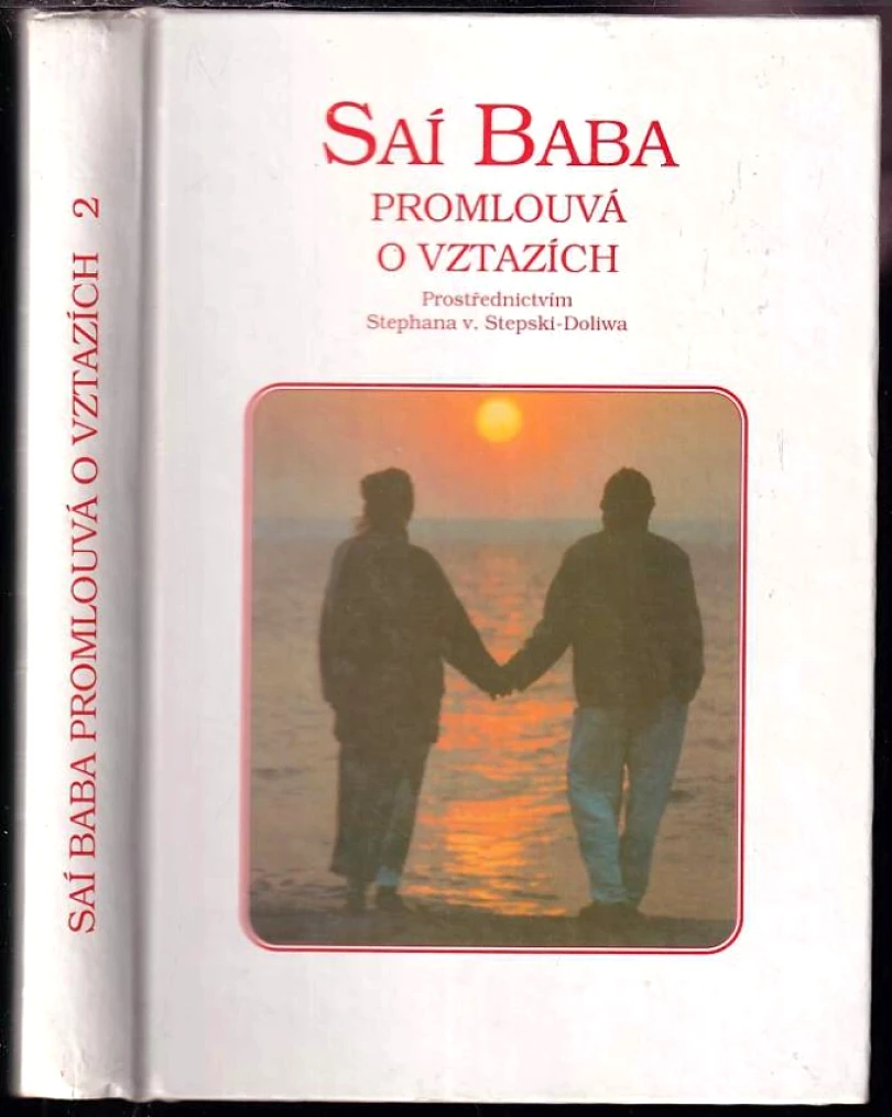 Levně Saí Baba promlouvá o vztazích (Satjá Saí Baba, 2001)