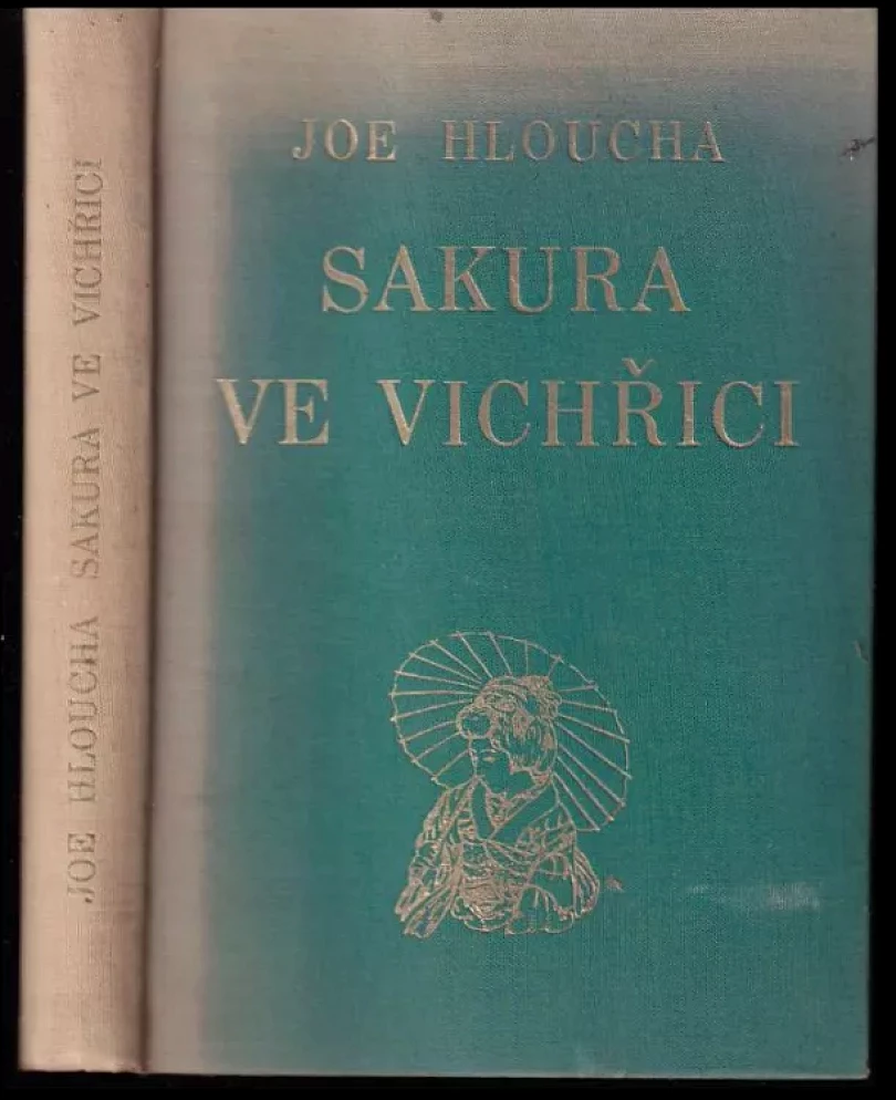 Levně Sakura ve vichřici (Joe Hloucha, 1930)