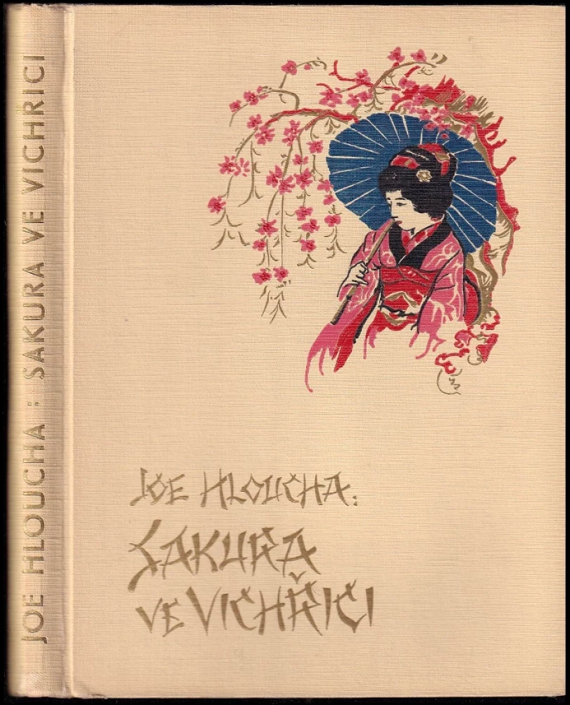 Levně Sakura ve vichřici (Joe Hloucha, 1942)