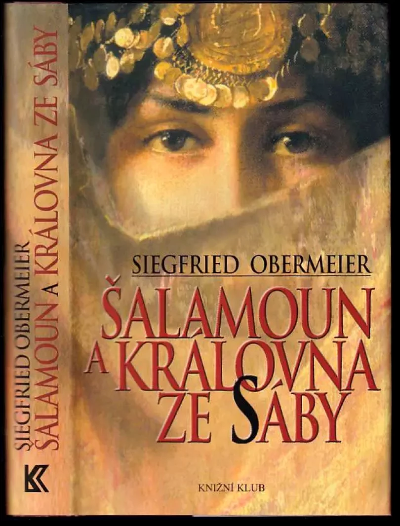 Levně Šalamoun a královna ze Sáby (Siegfried Obermeier, 2005)