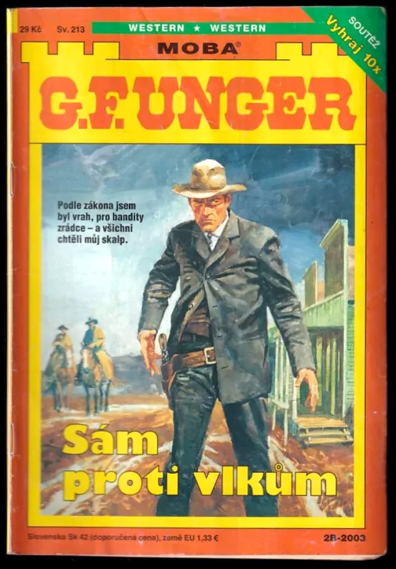 Sám proti vlkům (Gert F Unger, 2003)