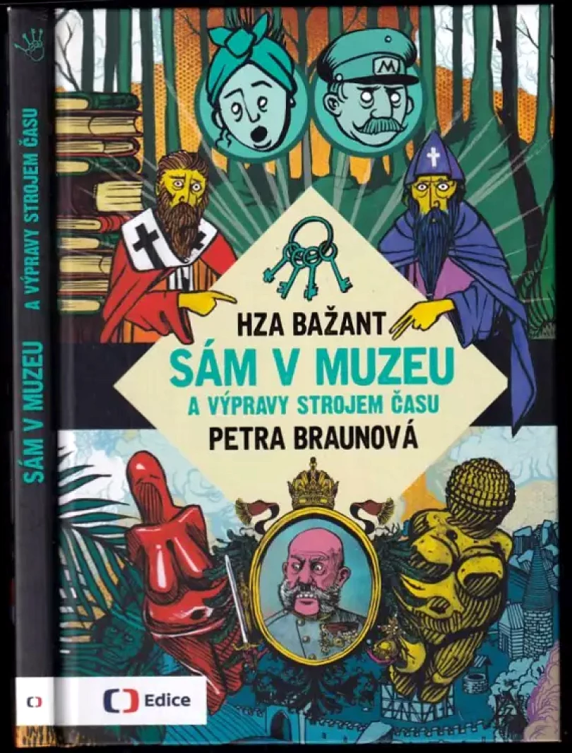 Levně Sám v muzeu a výpravy strojem času (Petra Braunová, 2017)
