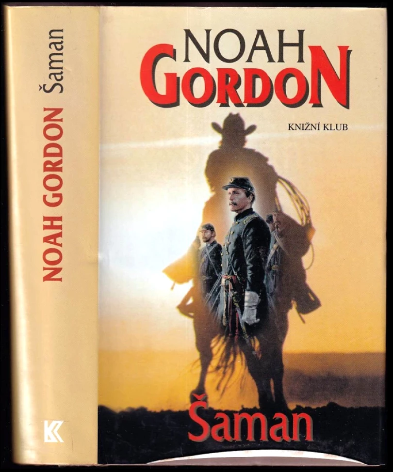 Šaman (Noah Gordon, 2003)
