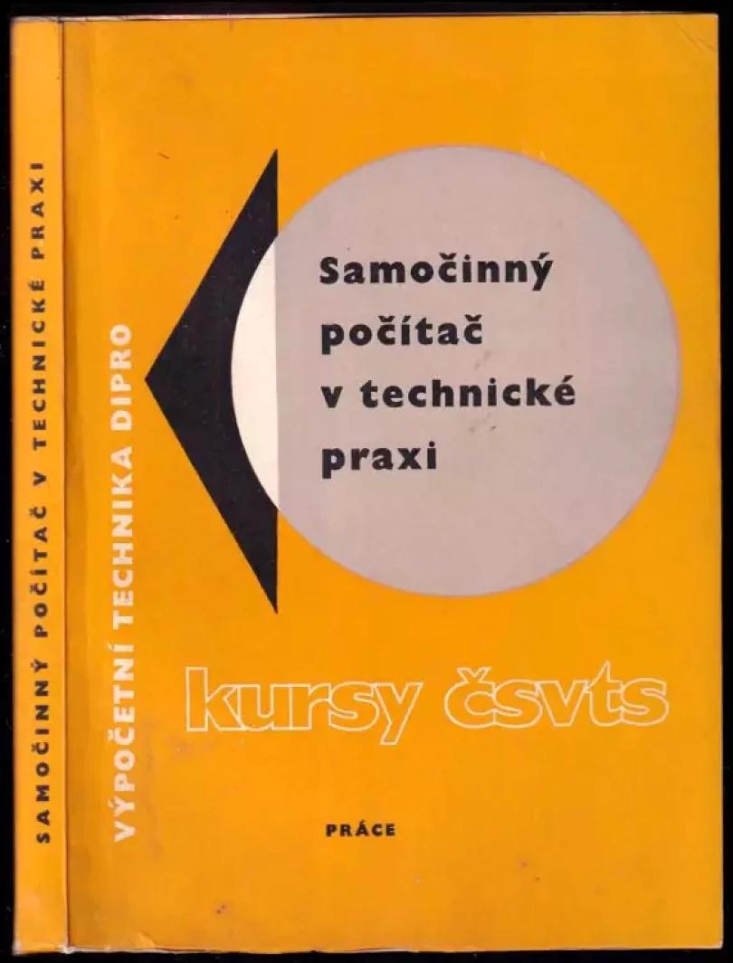 Samočinný počítač v technické praxi (, 1969)