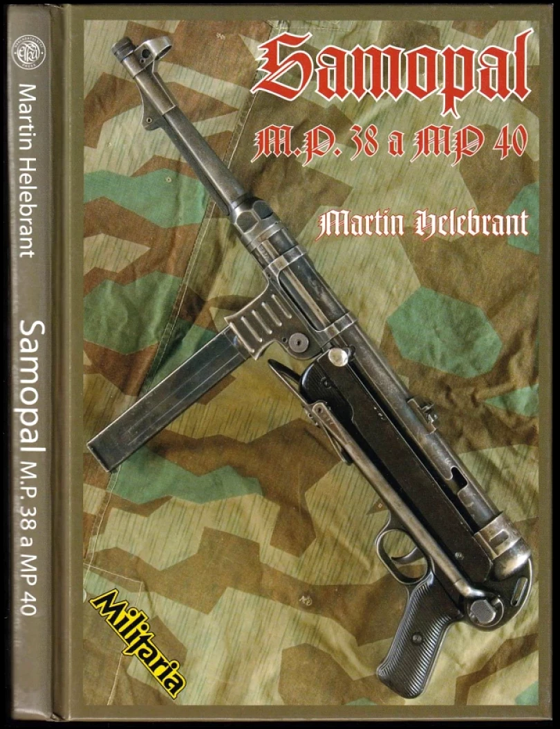 Samopal M.P. 38 a MP 40 (Martin Helebrant, 2008)