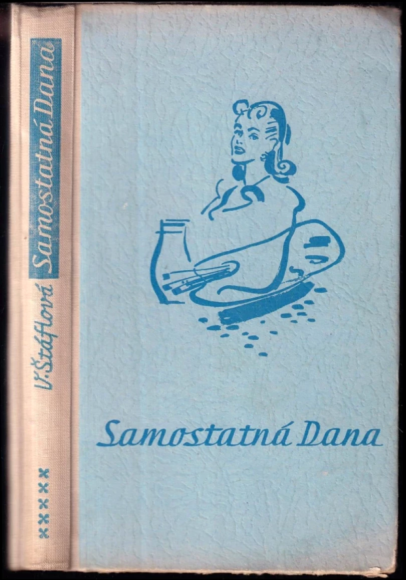 Samostatná Dana (Vlasta Štáflová, 1948)