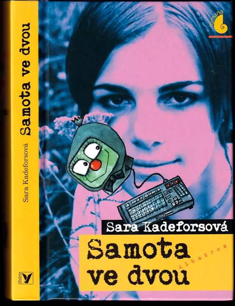 Samota ve dvou (Sara Kadefors, 2004)
