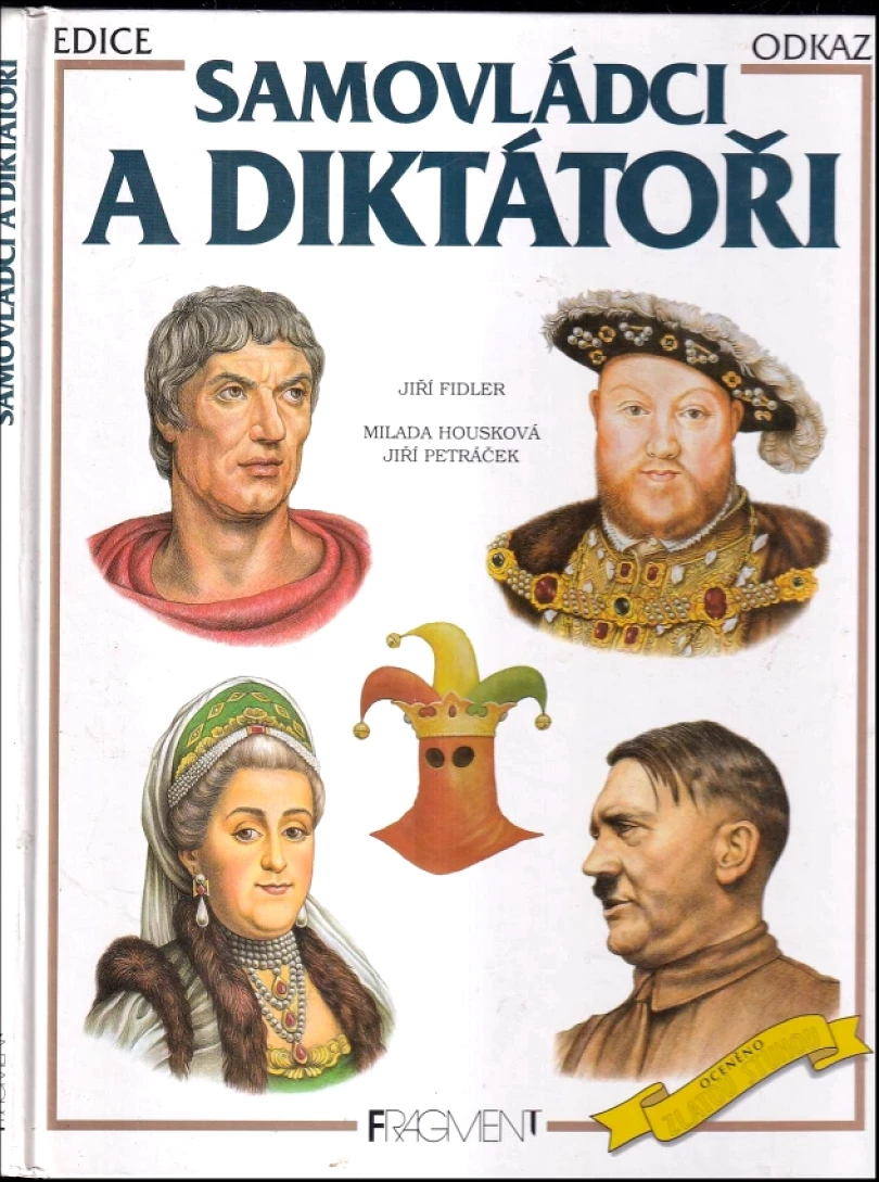 Levně Samovládci a diktátoři (Jiří Fidler, 2002)