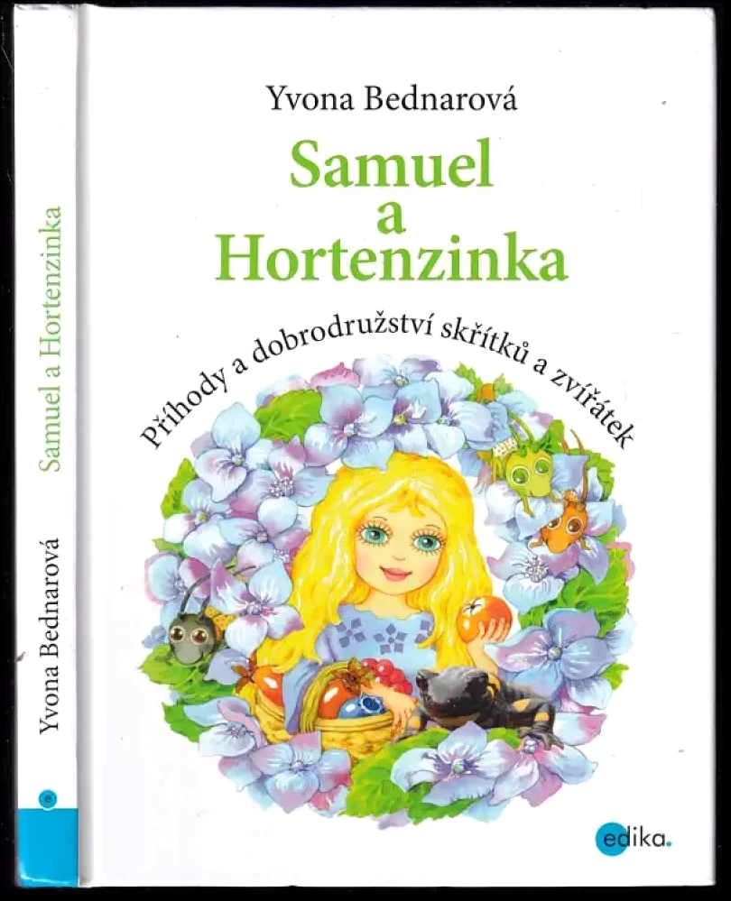 Levně Samuel a Hortenzinka (Yvona Bednarová, 2017)
