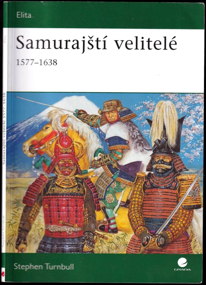Levně Samurajští velitelé (Stephen R Turnbull, 2009)