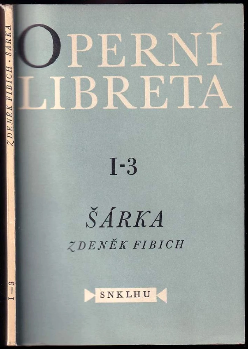 Šárka (Zdeněk Fibich, 1960)