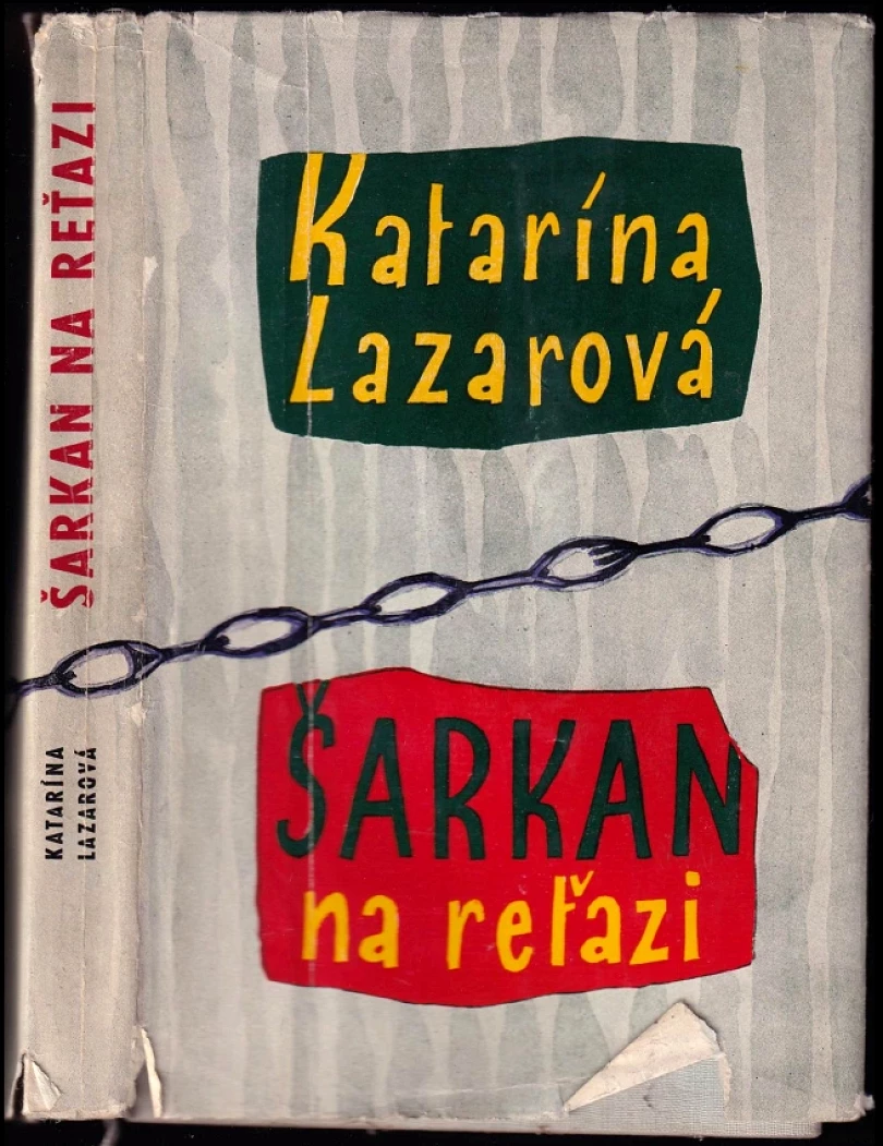 Levně Šarkan na reťazi (Katarína Lazarová, 1962)