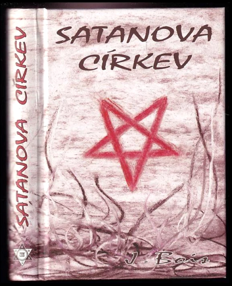 Levně Satanova církev (Jules Bois, 2009)