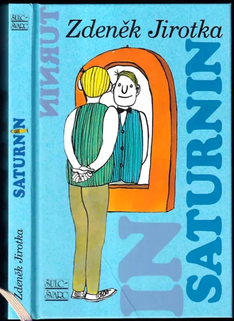 Saturnin (Zdeněk Jirotka, 2009)