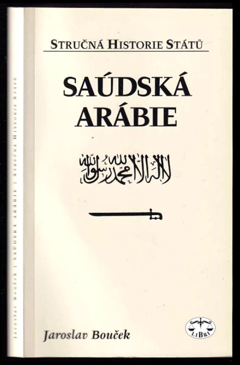 Levně Saúdská Arábie (Jaroslav Bouček, 2005)