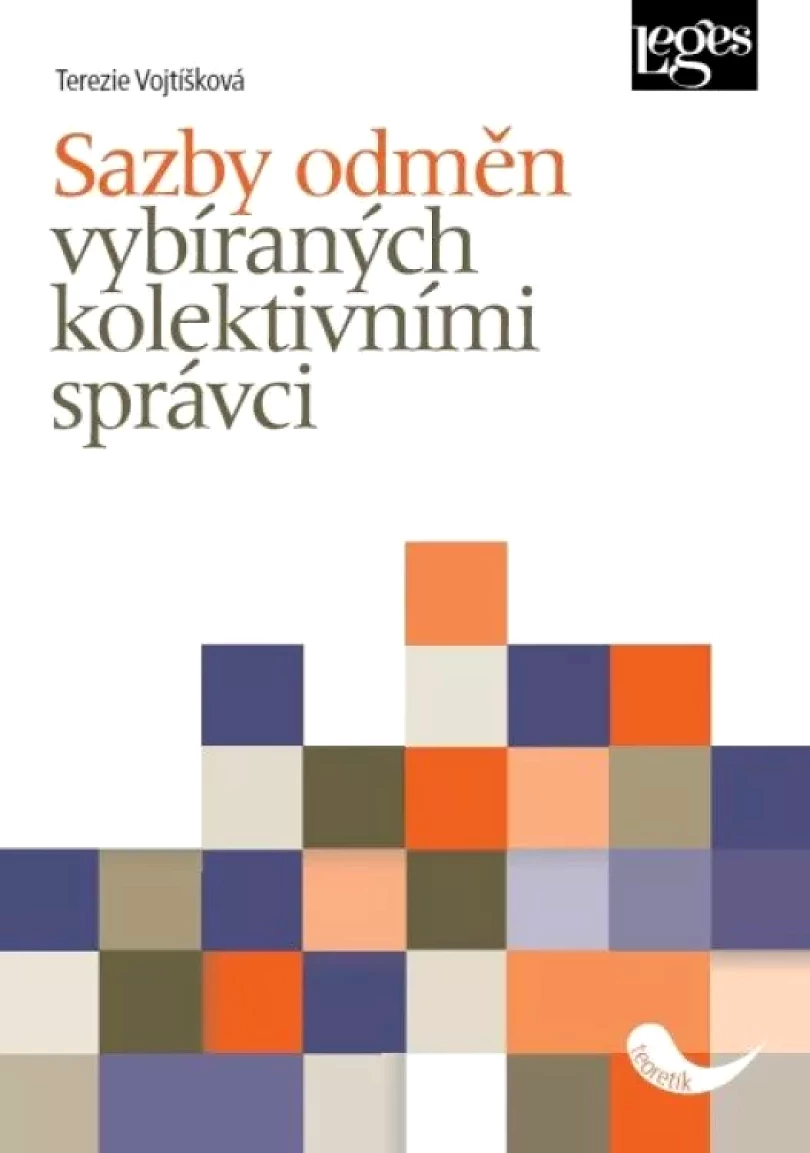 Sazby odměn vybíraných kolektivními správci (Terezie Vojtíšková, 2021)