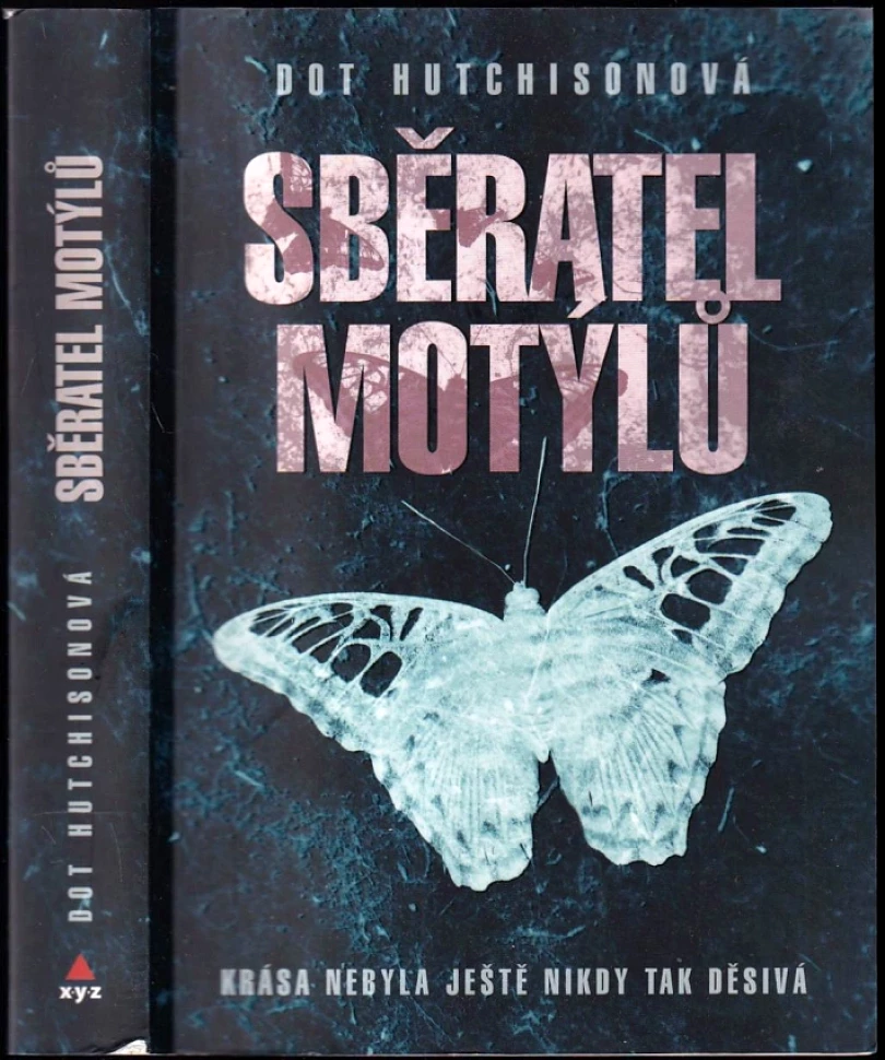 Levně Sběratel motýlů (Dot Hutchison, 2018)