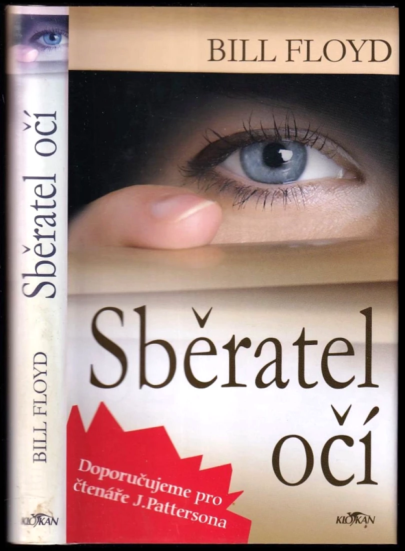 Sběratel očí (Bill Floyd, 2008)