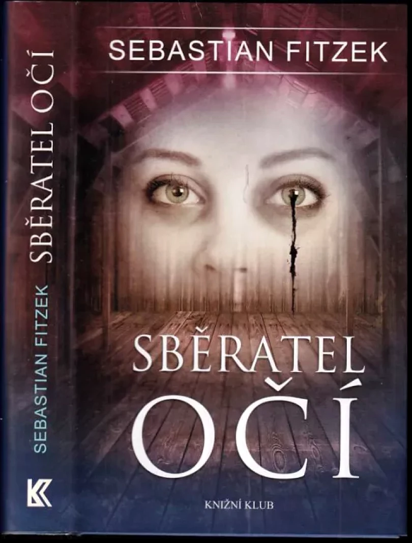 Sběratel očí (Sebastian Fitzek, 2014)