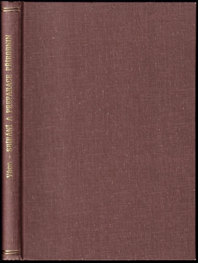 Sbírání a preparace přírodnin POUZE POLOVINA KNIHY (Rudolf Váca, 1934)