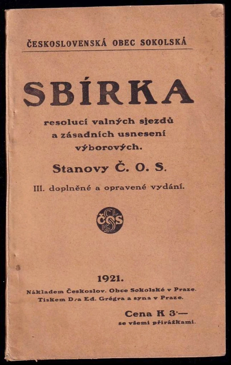 Sbírka resolucí valných sjezdů a zásadních usnesení výborových (, 1921)
