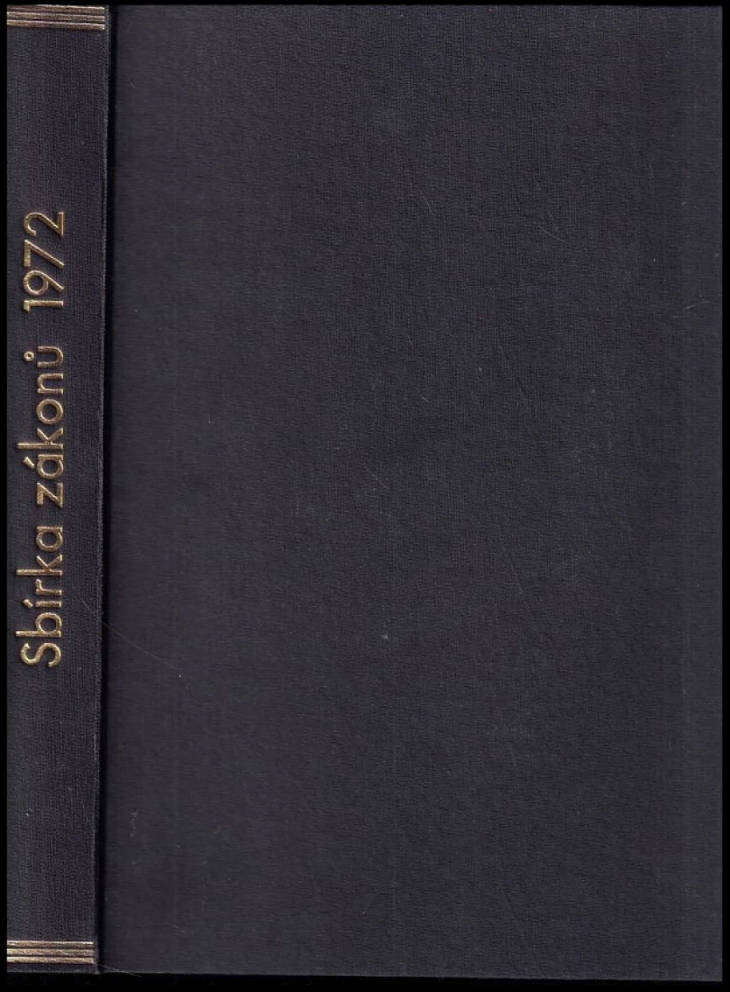 Levně Sbírka zákonů - Československá socialistická republika ROČNÍK 1972 (kolektiv, 1972)