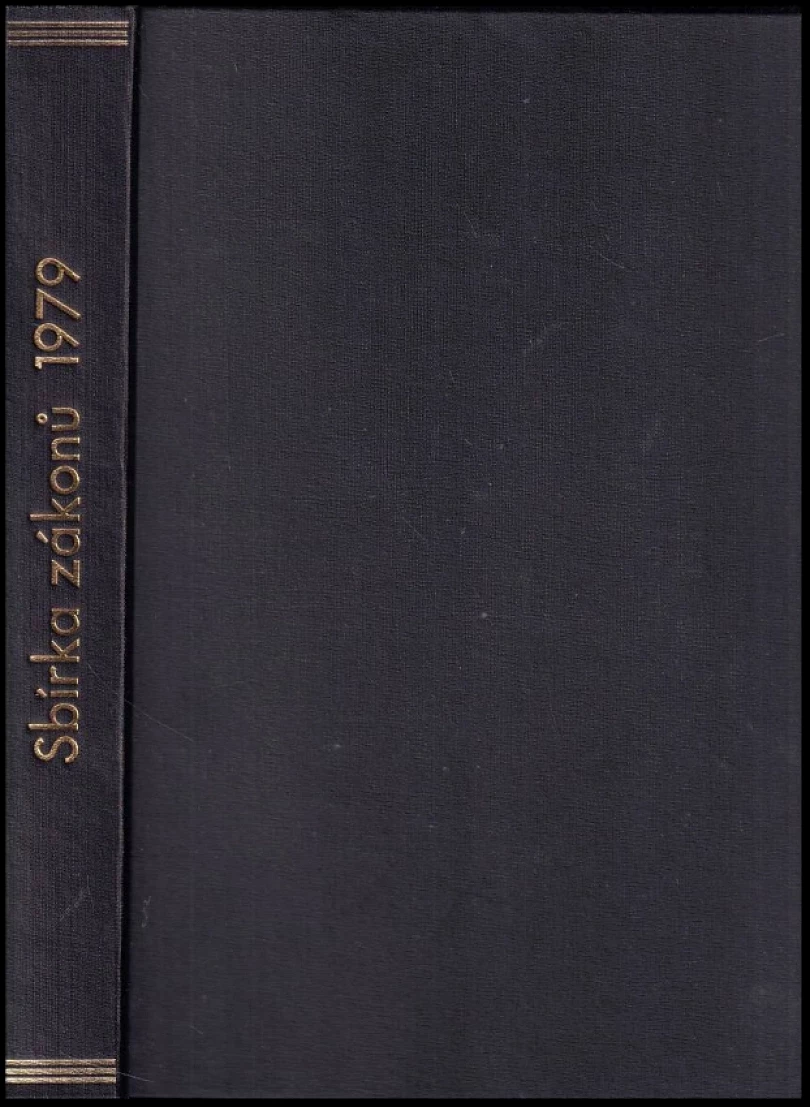 Levně Sbírka zákonů - Československá socialistická republika ROČNÍK 1979 (kolektiv, 1979)