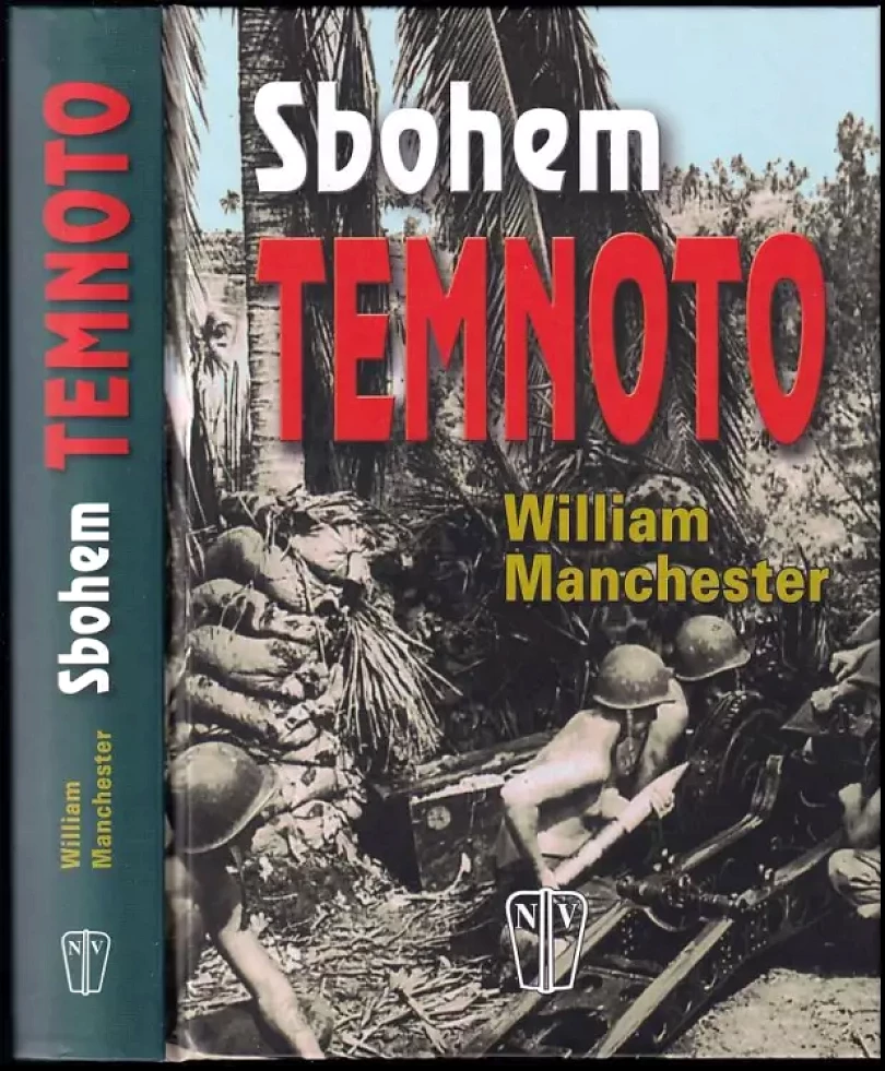 Levně Sbohem temnoto (William Manchester, 2009)