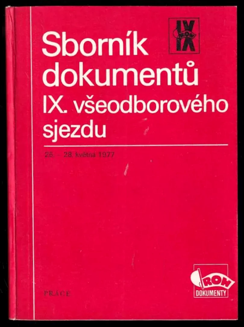 Sborník dokumentů IX. všeodborového sjezdu (, 1977)