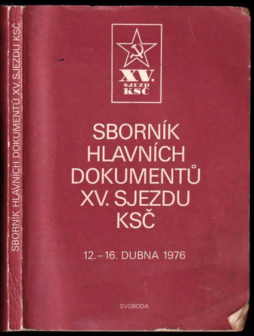 Sborník hlavních dokumentů XV. sjezdu KSČ (, 1976)