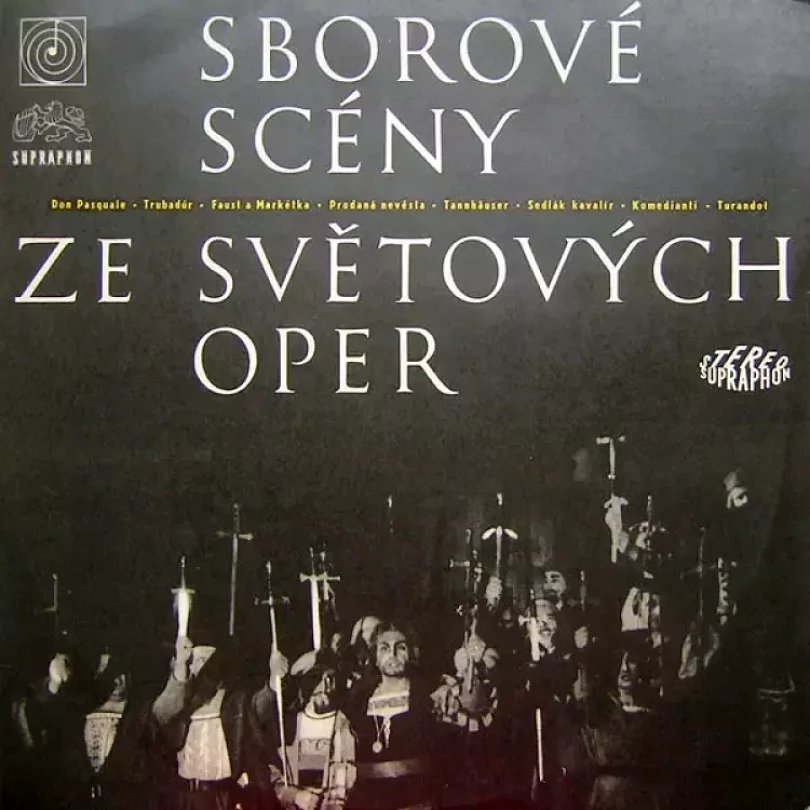Levně Sborové Scény Ze Světových Oper (The Prague Symphony Orchestra, 1967)