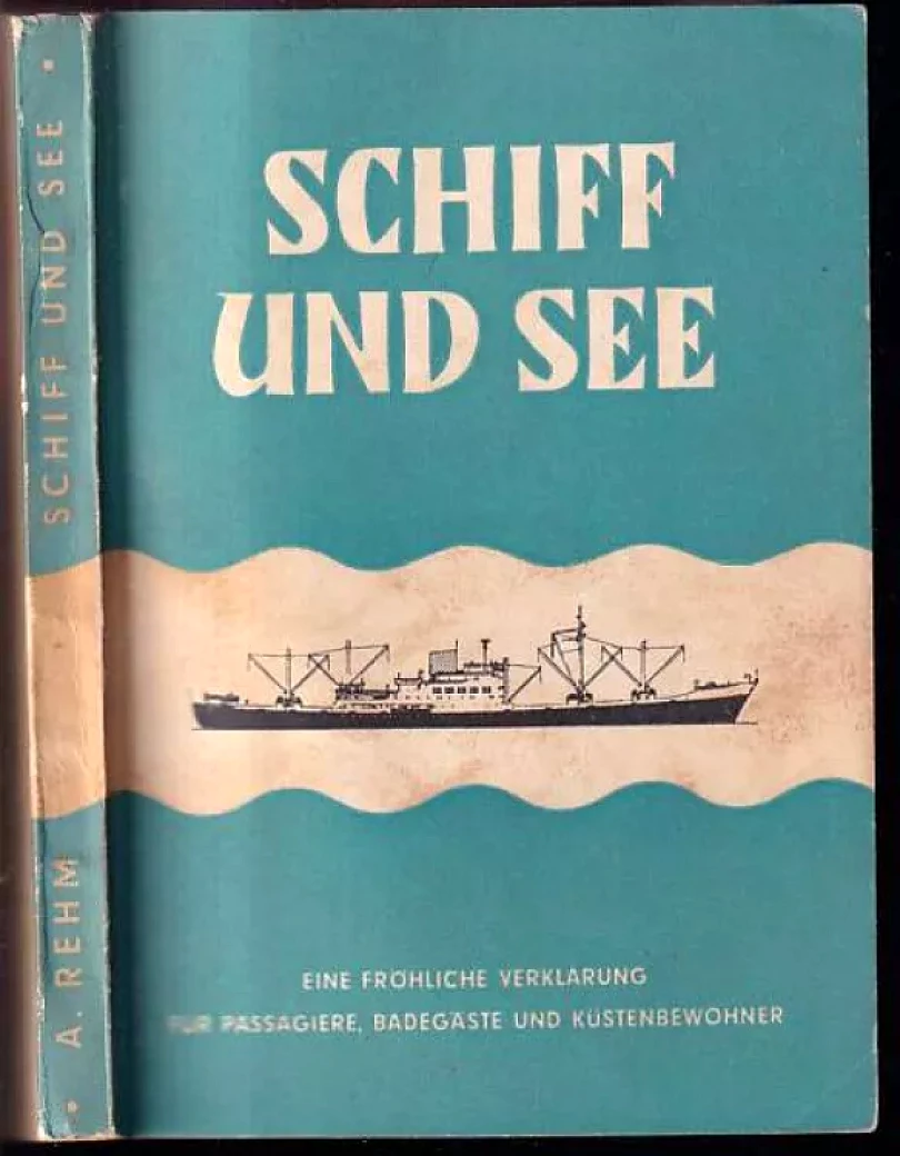 Levně Schiff und See (Arnold Rehm, 1957)