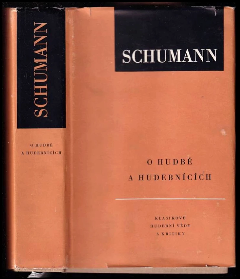 Levně Schumann o hudbě a hudebnících (Robert Schumann, 1960)