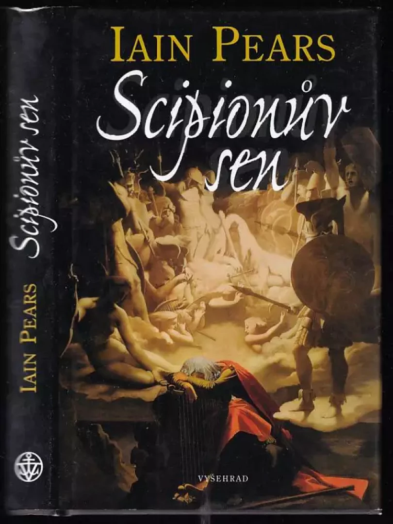 Levně Scipionův sen (Iain Pears, 2004)