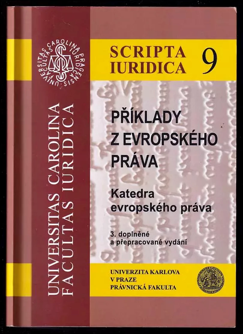 Levně Scripta iuridica 9 - Příklady z evropského práva (, 2013)