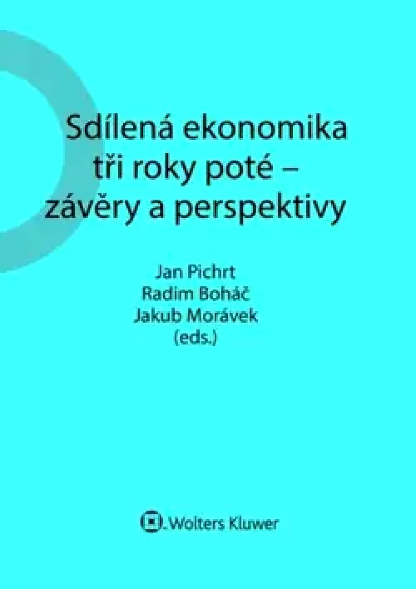 Sdílená ekonomika tři roky poté - závěry a perspektivy (, 2019)