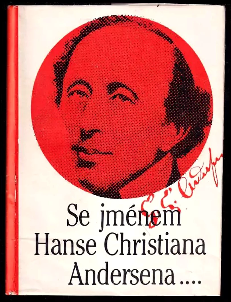 Se jménem Hanse Christiana Andersena - sborník o laureátech Ceny H Ch. Andersena 1956-1986. (Hans Christian Andersen, 1989)