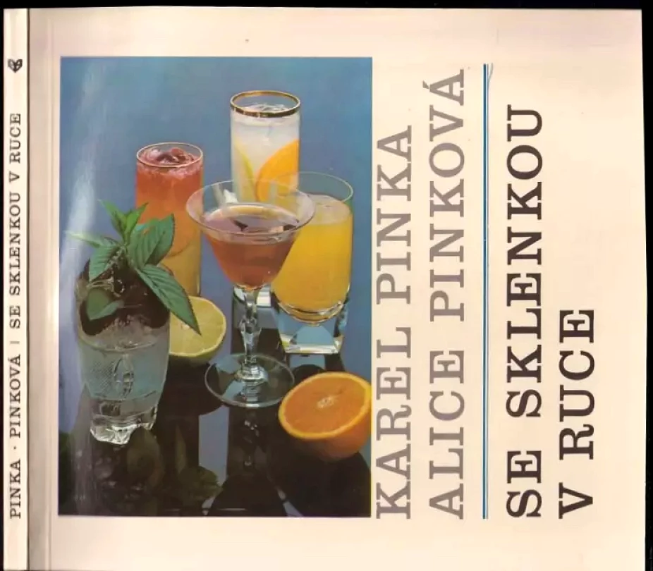 Levně Se sklenkou v ruce (Alice Pinková, 1986)