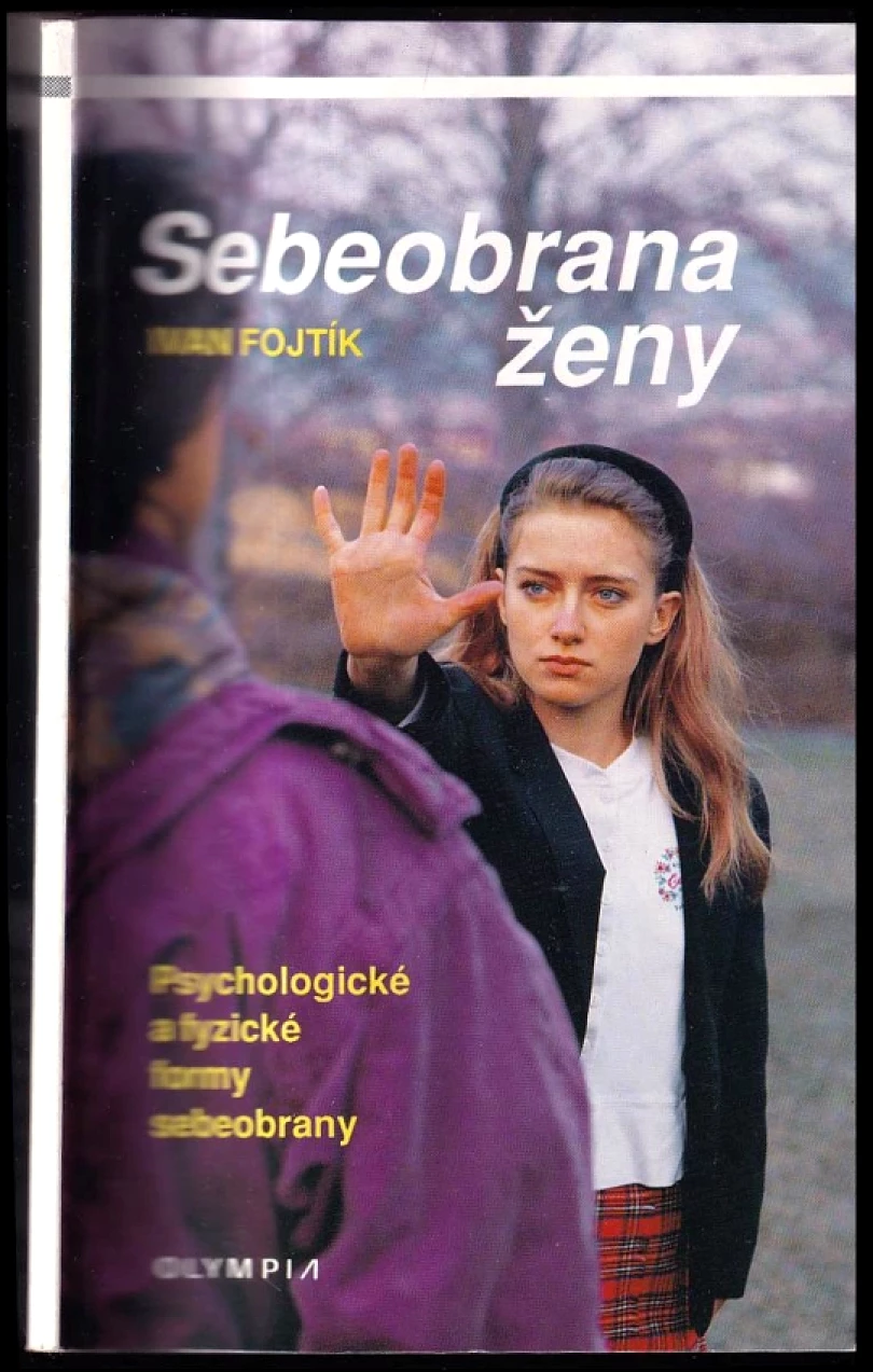 Levně Sebeobrana ženy (Ivan Fojtík, 1994)